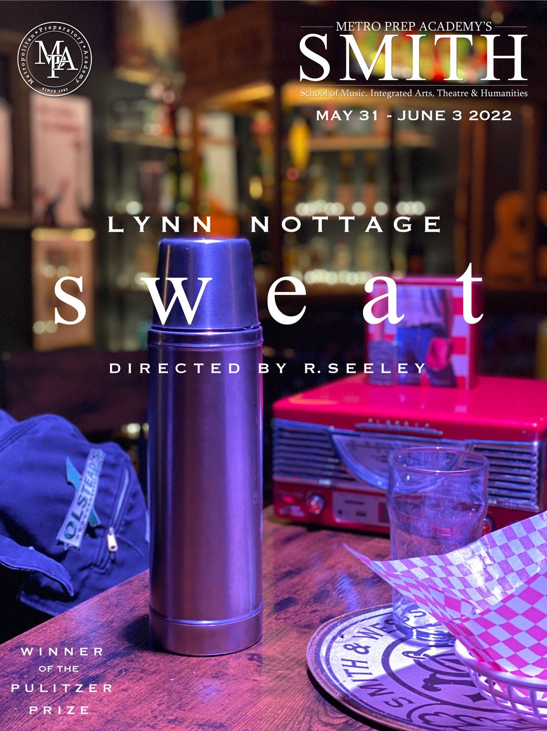 SMITH PRESENTS: SWEAT, a play by Lynn Nottage